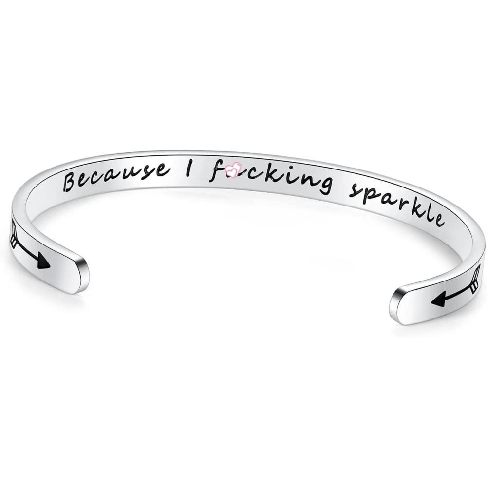 imageTONY amp SANDY Inspirational Bracelets for Women Teen Girls Personalized Gifts for Daughter Granddaughter Mom Sister Friends Stainless Steel Engraved Cuff Birthday Easter ChristmasA  Because I fcking sparkle
